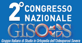 2° Congresso Nazionale Gruppo Italiano di Studio in Ortopedia per l'Osteoporosi Severa